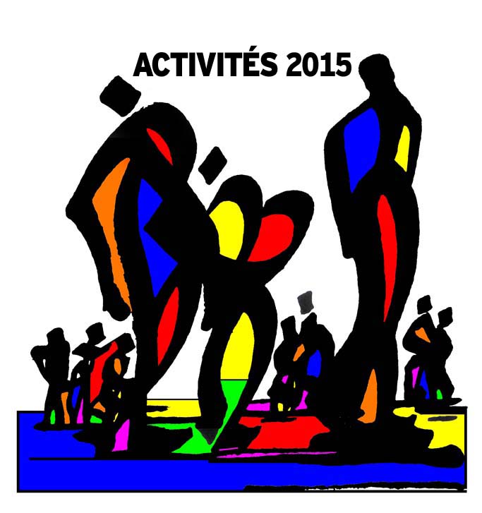 ACTIVITÉS 2015, cliquez si vous osez